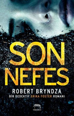 Son Nefes-Bir Dedektif Erika Foster Roman�