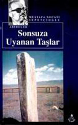 Sonsuza Uyanan Ta�lar