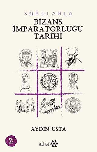 Sorularla Bizans �mparatorlu�u