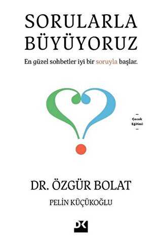 Sorularla B�y�yoruz