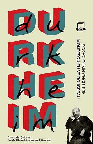 Sosyolojinin �nc�leri - Montesquieu ve Rousseau