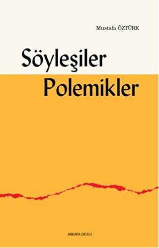 S�yle�iler Polemikler