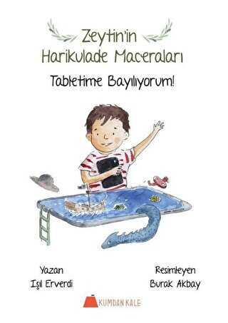 Tabletime Baylyorum! - Zeytinin Harikulade Maceralar