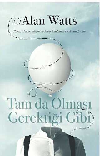 Tam da Olmas� Gerekti�i Gibi