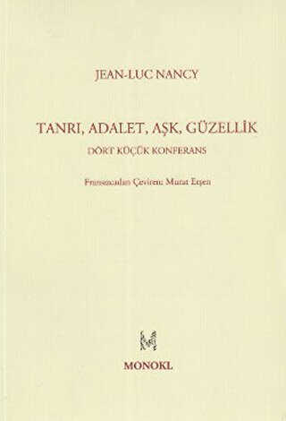 Tanr�, Adalet, A�k, G�zellik