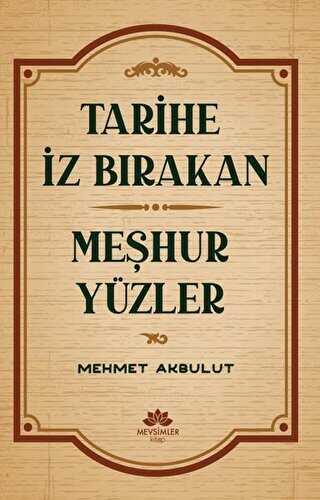 Tarihe �z B�rakan Me�hur Y�zler