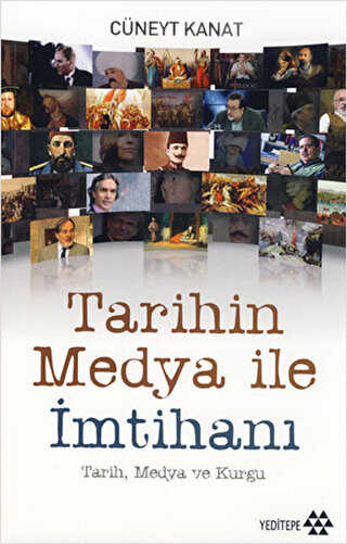 Tarihin Medya ile �mtihan�