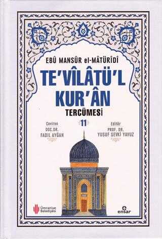 Te`vilat�`l Kur`an Terc�mesi 11
