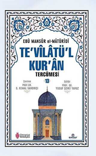 Te`vilat�`l Kur`an Terc�mesi - 13