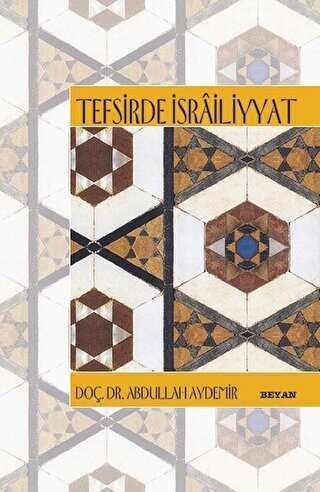 Tefsirde �srailiyyat
