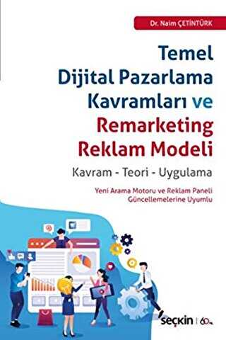 Temel Dijital Pazarlama Kavramlar ve Remarketing Reklam Modeli