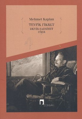 Tevfik Fikret Devir �ahsiyet Eser