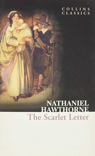 The Scarlet Letter Collins Classics