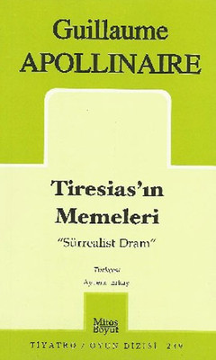 Tiresias�n Memeleri S�rrealist Dram