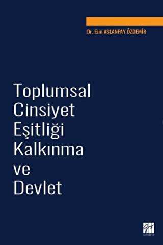 Toplumsal Cinsiyet E�itli�i Kalk�nma ve Devlet