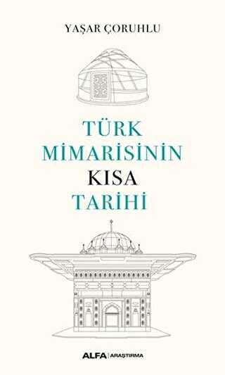 T�rk Mimarisinin K�sa Tarihi