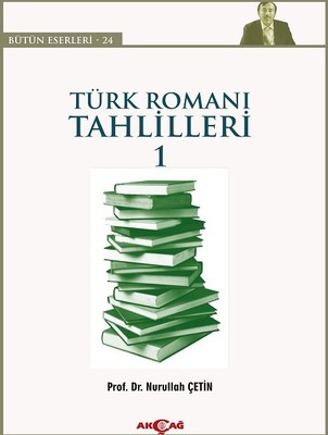 T�rk Roman Tahlilleri 1