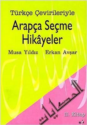 T�rk�e �evirileriyle Arap�a Se�me Hikayeler 2. Kitap