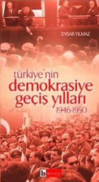 T�rkiye�nin Demokrasiye Ge�i� Y�llar� 1946-1950