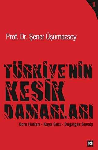 T�rkiye�nin Kesik Damarlar� - 1