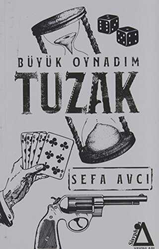 Tuzak B�y�k Oynad�m