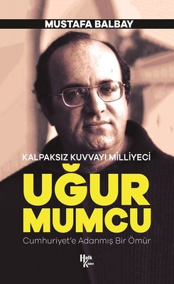 U�ur Mumcu-Kalpaks�z Kuvvay� Milliyeci