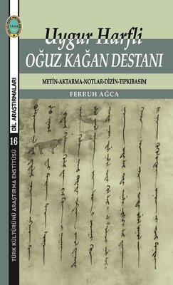 Uygur Harfli O�uz Ka�an Destan�