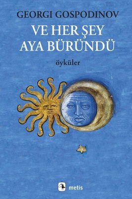 Ve Her �ey Aya B�r�nd� - �yk�ler