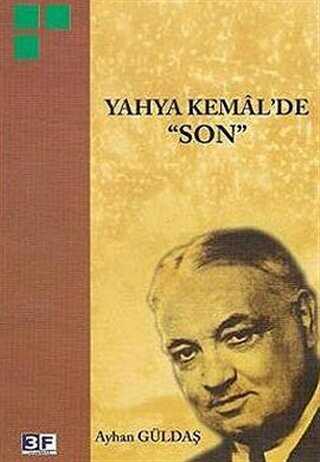 Yahya Kemal�de Son