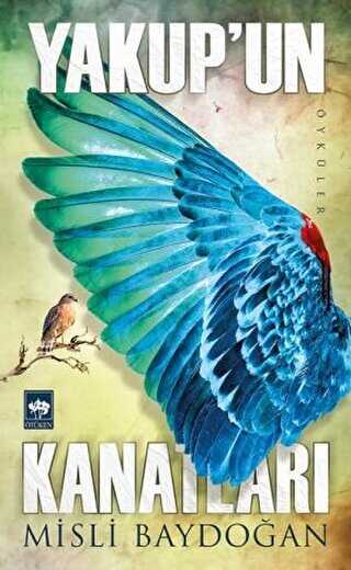 Yakup`un Kanatlar�