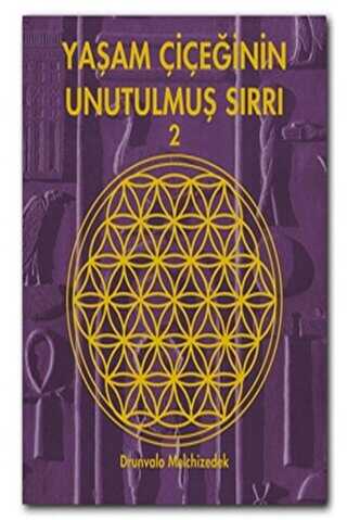 Ya�am �i�e�inin Unutulmu� S�rr� 2