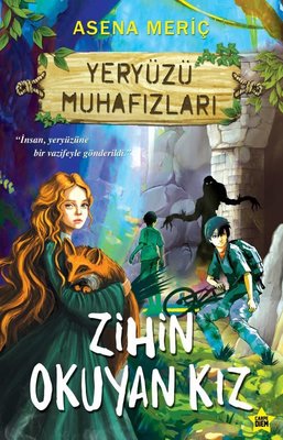 Yery�z� Muhaf�zlar� - Zihin Okuyan K�z