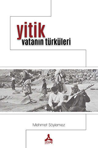 Yitik Vatan�n T�rk�leri
