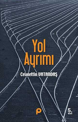 Yol Ayr�m�