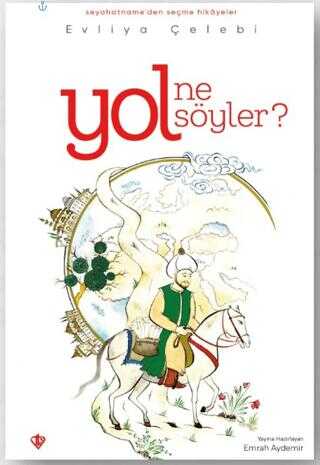 Yol Ne S�yler