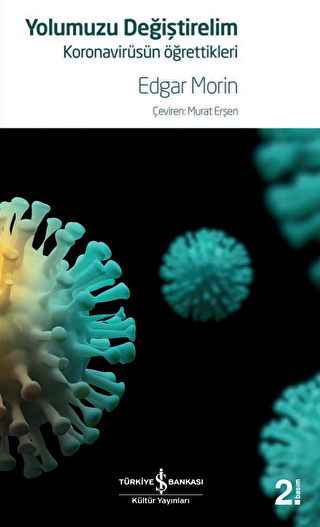 Yolumuzu Deitirelim - Koronavirsn rettikleri