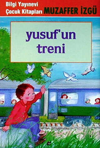 Yusuf�un Treni