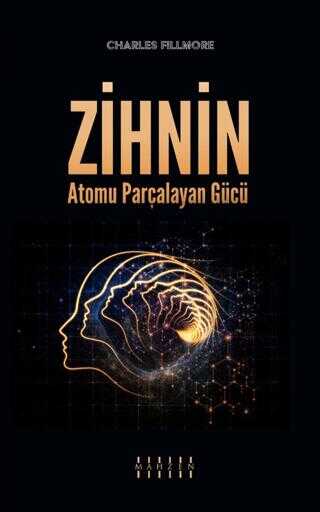 Zihnin Atomu Par�alayan G�c�