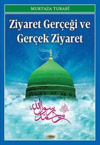 Ziyaret Ger�e�i ve Ger�ek Ziyaret