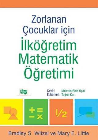 Zorlanan �ocuklar ��in �lk��retim Matematik ��retimi