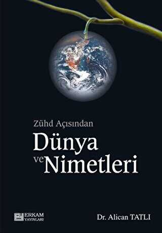 Z�hd A��s�ndan D�nya ve Nimetleri
